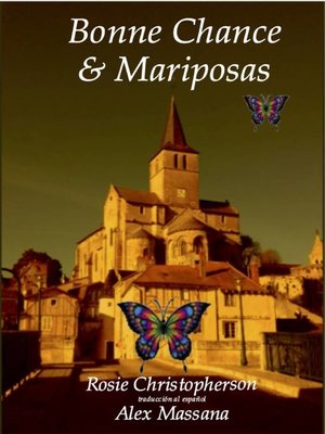 cover image of Bonne Chance & Mariposas